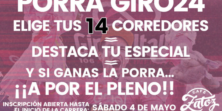 PORRA GIRO24 con + de 6.000 € de PREMIO GORDO.